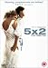 5 X 2 [DVD] [2004]