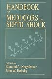 CRC Handbook of Mediators in Septic Shock