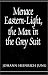 Book Menace Eastern-Light, the Man in the Grey Suit