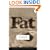 Fat: The Anthropology of an Obsession