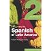 Colloquial Spanish of Latin America 2: The Next Step in Language Learning (Colloquial Series)