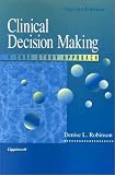 Clinical Decision Making: A Case Study Approach