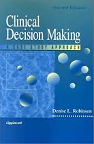 Clinical Decision Making: A Case Study Approach