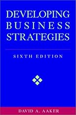 Developing Business Strategies (Marketing Management S.)