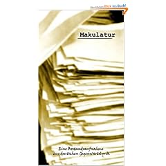 Makulatur. Eine Bestandsaufnahme zur deutschen Gegenwartslyrik