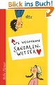 Sandalenwetter: Eine Liebesgeschichte