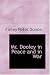 Mr. Dooley in Peace and in War