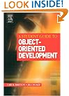 A Student Guide to Object-Oriented Development