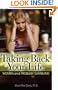 Taking Back Your Life: Women and Problem Gambling