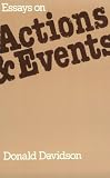 Essays on Actions and Events