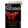 Das f�nfte Zeichen: Harry Holes f�nfter Fall