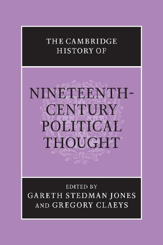 The Cambridge History of Nineteenth-Century Political Thought (The Cambridge History of Political Thought)
