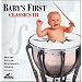 Baby's First Classics, Vol. 3