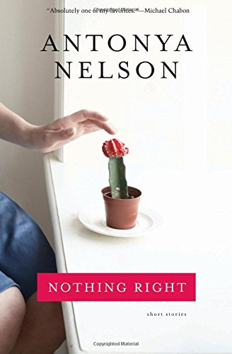 Nothing Right: Short Stories