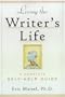 Living the Writer's Life: A Complete Self-Help Guide