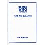 Time and Relative (Doctor Who Novellas)