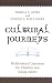 Cultural Journeys: Multicultural Literature for Children and Young Adults