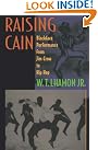 Raising Cain: Blackface...