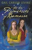 The Two Princesses of Bamarre