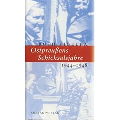 Ostpreu�ens Schicksalsjahre 1944-1948