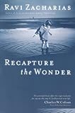 Recapture the Wonder: Experiencing Gods Amazing Promise of Childlike Joy
