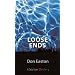 Loose Ends