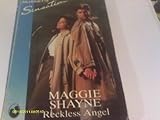 Reckless angel