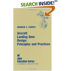 Aircraft Landing Gear Design: Principles and Practices (Aiaa Education Series)