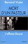 Mort d'un pasteur. L'Affaire Douc�
