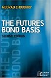 Moorad Choudhry. The Futures Bond Basis (Securities Institute).