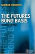 The Futures Bond Basis (Securities Institute)