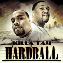 Hardball by Killa Tay