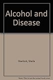 Alcohol and disease