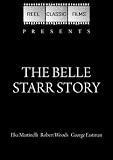 The Belle Starr Story (1968)