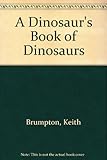 A dinosaur's book of dinosaurs