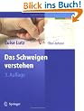 Das Schweigen verstehen