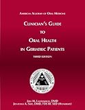 Clinicians Guide Oral Health in Geriatric Patients
