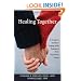 Healing Together: A Couple's Guide to Coping with Trauma and Post-traumatic Stress