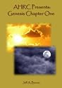 AHRC Presents: Genesis Chapter One