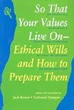 So That Your Values Live on **ISBN: 9781879045347**