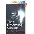 The Dreaming Suburb