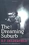 The Dreaming Suburb