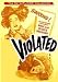 Violated & The Connection
