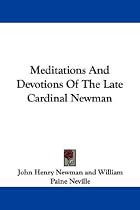 Meditations and Devotions of the Late Cardinal Newman