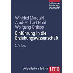 Einf�hrung in die Erziehungswissenschaft (Uni-Taschenb�cher L)