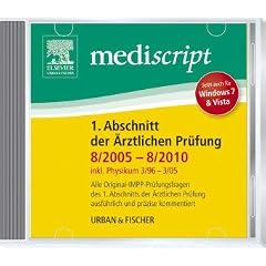 Mediscript 1. Abschnitt der �rztlichen Pr�fung 8/05-8/10 CD, inkl. Physikum 3/96-3/05