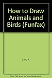 How to draw animals and birds