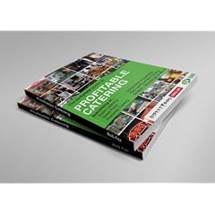 The Complete Guide To Profitable Catering (2012 Edition)