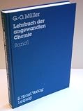 Bild zu: G.-O. M&Uuml;LLER: Lehrbuch der angewandten Chemie - Band I - Verlag: Hirzel Verlag [Auflage: 3. Auflage]