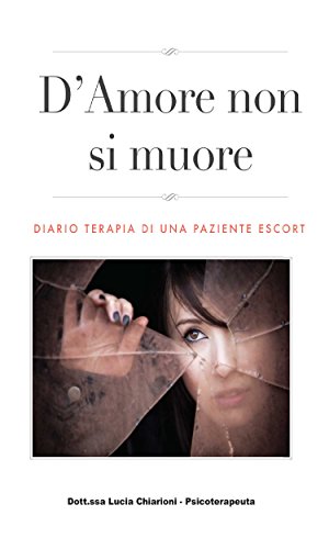 D'Amore non si muore (Italian Edition)